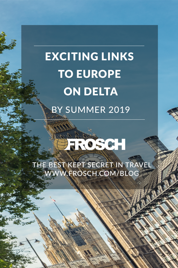 Blog-Footer-Exciting-Links-to-Europe-By-Summer-2019-on-Delta.png