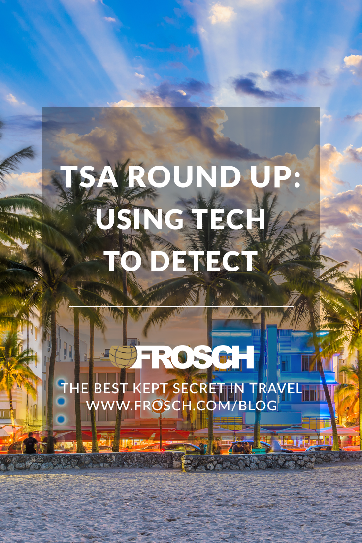 TSA Round Up: Using Tech to Detect