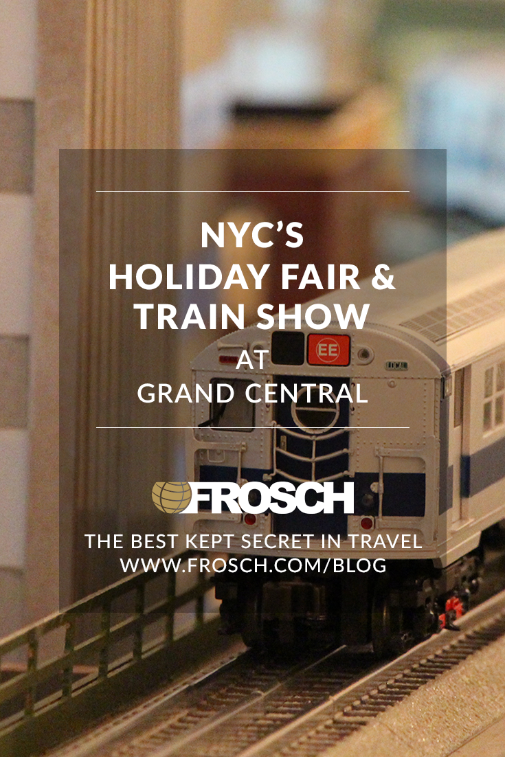 NYC’s Holiday Fair & Train Show at Grand Central