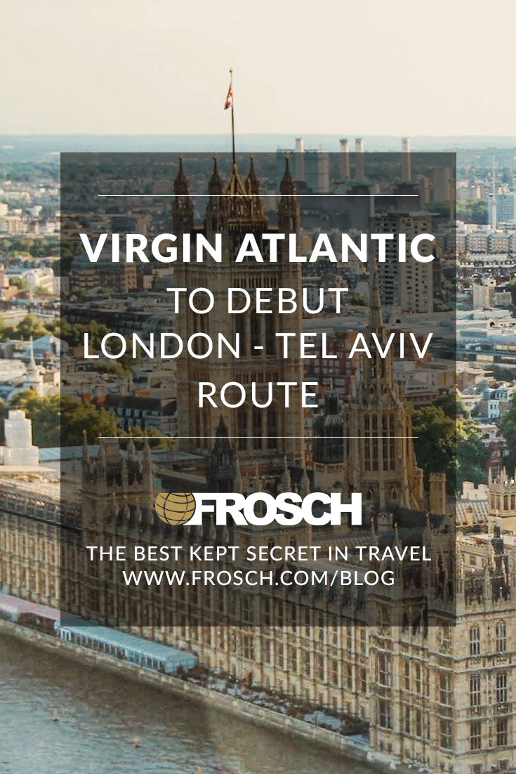 Virgin Atlantic to Debut London - Tel Aviv Route